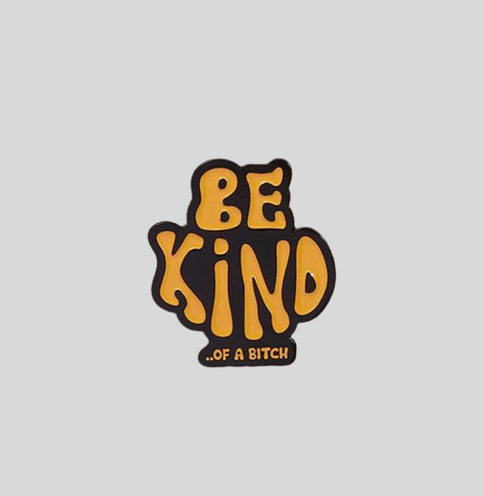 Queen Pin - Be Kind…of