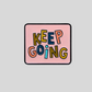 Queen Pin - Keep Going
